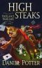 [Freelance Familiars 03] • High Steaks (Freelance Familiars Book 3)